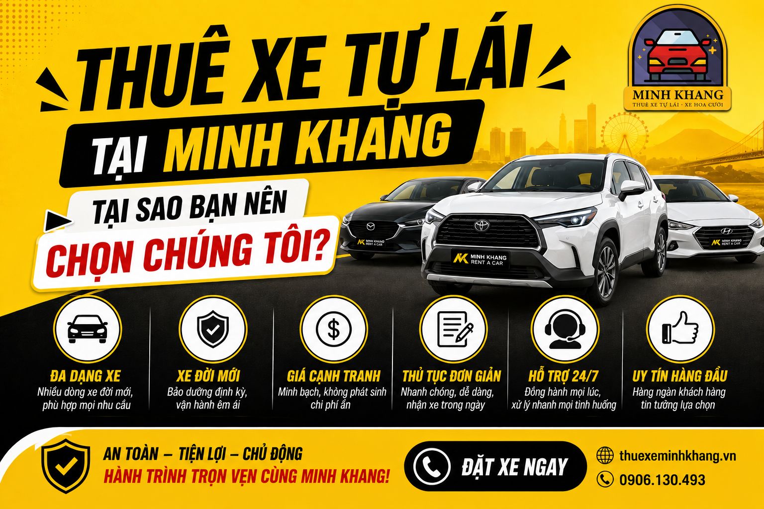 Thuê xe tự lái tại Thuê Xe Minh Khang: tại sao bạn nên chọn chúng tôi?