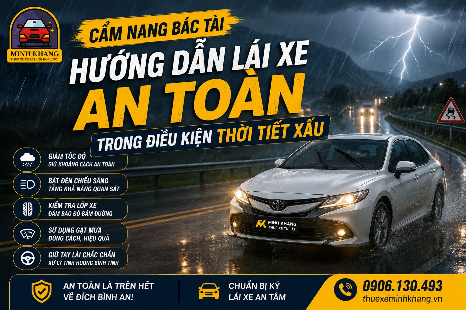 Cẩm nang bác tài: Hướng dẫn lái xe an toàn trong điều kiện thời tiết xấu