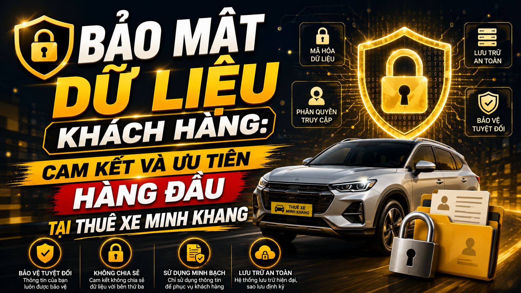 Bảo mật dữ liệu khách hàng: Cam kết và ưu tiên hàng đầu tại Thuê Xe Minh Khang - Thuê Xe Minh Khang