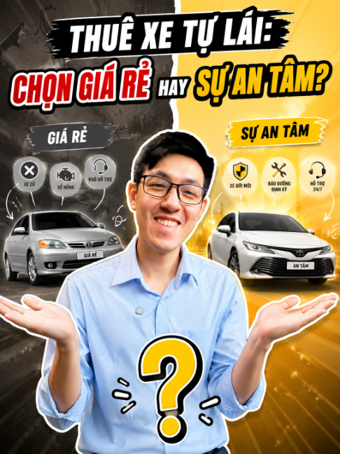 Thuê xe tự lái: Chọn giá rẻ hay sự an tâm?